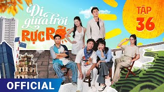 Đi Giữa Trời Rực Rỡ Tập 36  Phim truyền hình VTV3 hay nhất 2024  Full 4K Ultra HD  SK Pictures [upl. by Allister]