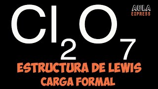 Química explicada Estructura de Lewis Anhidrido Perclorico Cl2O7 ¡Fácil y comprensible [upl. by Jalbert1]