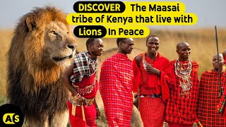 Discover the Maasai Tribe of Kenya  The lion tribe [upl. by Docila842]