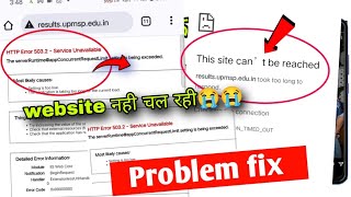 Http error 5032service unavailable resultsupmsp website problem fix  up board website not worki [upl. by Eilac]