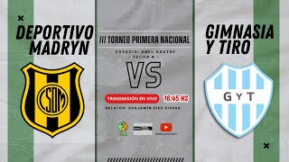 EN VIVO  Deportivo Madryn vs Gimnasia y Tiro  PRIMERA NACIONAL [upl. by Nahtonoj238]