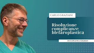 Oculoplastica  Prima dopo risoluzione complicanze blefaroplastica [upl. by Gomar]