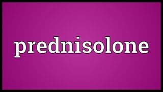 Prednisolone Meaning [upl. by Ilyssa]