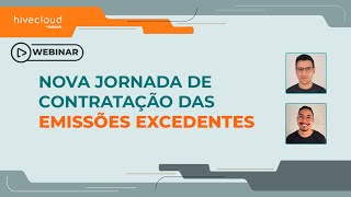 Nova jornada de emissões excedentes  Webinar Janeiro2024 [upl. by Ainessey]