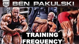 Ben Pakulski Training Frequency For BIGGER Muscles [upl. by Ydurt]