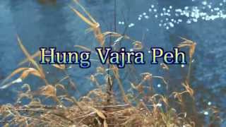 How to Eliminate Conflict The Hung Vajra Peh Mantra [upl. by Eastlake]