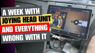 A week with Joying head unit and everything wrong with it [upl. by Riane]