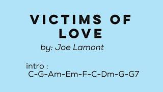 Victims of Love  lyrics with chords [upl. by Ylram]