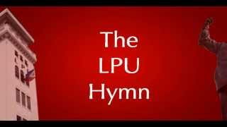 LPU Hymn Awit ng Lyceum [upl. by Enelyar391]