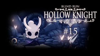 Figli II  Hollow Knight Blind Run 15 w Cydonia [upl. by Ethelbert518]