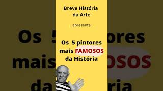 Os 5 pintores mais FAMOSOS da História [upl. by Melli]