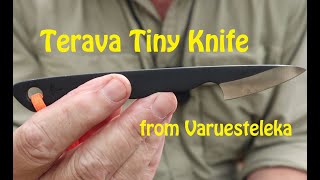 Terava Tiny Knife [upl. by Etienne]