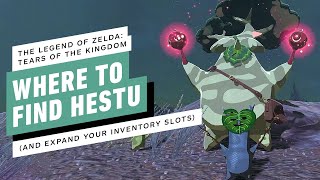 The Legend of Zelda Tears of the Kingdom  Where to Find Hestu and Expand Your Inventory Slots [upl. by Vullo]