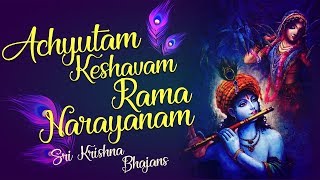 Achyutam Keshavam Rama Narayanam with Lyrics  Very Beautiful Krishna Bhajans  Krishna Songs [upl. by Bethel]