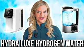 How Hydra Luxe Makes Clean Water with Molecular Hydrogen No Metals [upl. by Jerald964]