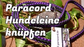 Paracord Hundeleine knüpfen  Die Anleitung zum HundeleinenKit auf wwwarmbandparacordde [upl. by Nairot]