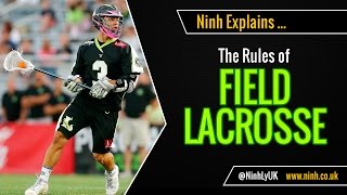 The Rules of Field Lacrosse  EXPLAINED [upl. by Acinat]