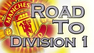 FIFA 13 Manchester United  Road To Division 1 2  Promotion [upl. by Aihsar]