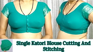 SINGLE KATORI BLOUSE  Blouse cutting and stitching  katori blouse design  Pinky Boutique [upl. by Guinna263]