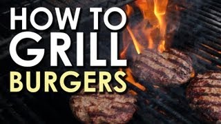 The Art of Grilling How to Grill a Burger [upl. by Nic]