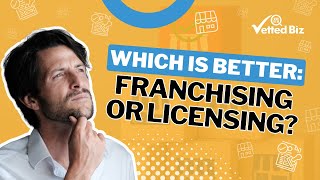 FRANCHISING vs Licensing Which BUSINESS Path Should You CHOOSE 👀 [upl. by Hpejsoj]