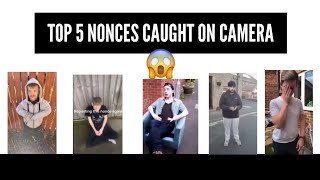 TOP 5 NONCES CAUGHT ON CAMERA [upl. by Yelkrab]