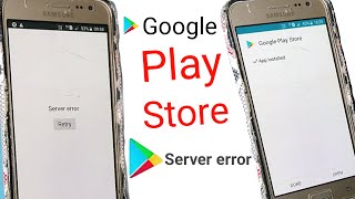 😥 Samsung j2 Play store server error kaise khatam kara how to server error play store solved problem [upl. by Anassor]