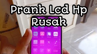 Prank Lcd Hp Jadi Rusak [upl. by Mchail469]