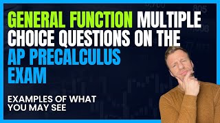 AP Precalculus General Function Analysis Practice Multiple Choice Questions [upl. by Berna]