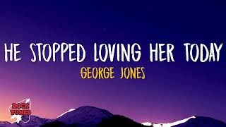 George Jones  He Stopped Loving Her Today Lyrics [upl. by Siraval]