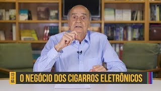 A jogada por trás dos cigarros eletrônicos  Coluna 105 [upl. by Pavlov]