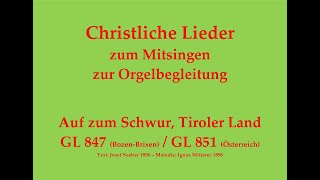 Auf zum Schwur Tiroler Land  HerzJesuLied zum Mitsingen mit Orgelbegleitung und eingebl Text [upl. by Bowers]