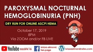 Paroxysmal Nocturnal Hemoglobinuria PNH  DRY RUN for HEMA ONLINE ASCPi [upl. by Rebma]