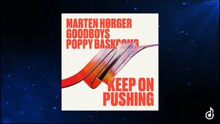 Marten Hørger Goodboys Poppy Baskcomb  Keep On Pushing Acapella [upl. by Packer]