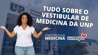 Tudo sobre o vestibular de Medicina da UNP [upl. by Huai]