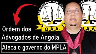 Ordem dos Advogados de Angola vai contra o governo do MPLA e apela a libertação dos grevistas detido [upl. by Eiduj]