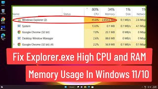 Fix Explorereexe High CPU and RAM Memory Usage Problem In Windows 1110 [upl. by Yarvis326]