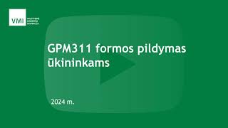 GPM311 formos pildymas ūkininkams [upl. by Latisha]