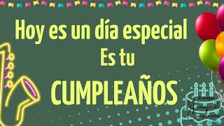 EL MEJOR MENSAJE DE CUMPLEAÑOS✨🎂🎁HOY ES UN DÍA ESPECIAL🎁 FELIZ CUMPLEAÑOS🎁 [upl. by Danella184]