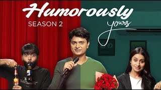 JUST BINGE REVIEWS  TVFS HUMOROUSLY YOURS SEASON 2 [upl. by Toback54]