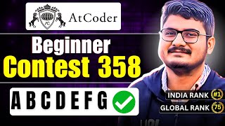 Atcoder Beginner Contest 358 Solution Discussion  ABCDEF [upl. by Aynor]