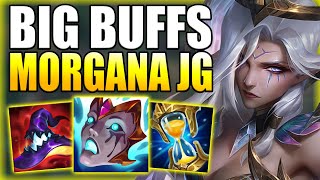 RIOT BUFFED MORGANA JUNGLE THIS PATCH MAKING HER A LOT BETTER  Gameplay Guide League of Legends [upl. by Cramer685]