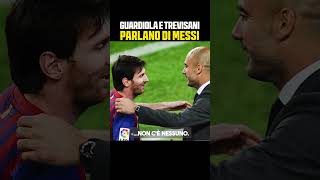 quotSe il PICCOLETTO cha voglia VINCEquot  TREVISANI parlò di MESSI con GUARDIOLA [upl. by Vevine]