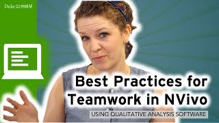 Best Practices for Teamwork in NVivo Qualitative Research Methods [upl. by Dniren978]