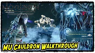 MU Cauldron Walkthrough Guide in Horizon Forbidden West MU Cauldron [upl. by Rahcir]