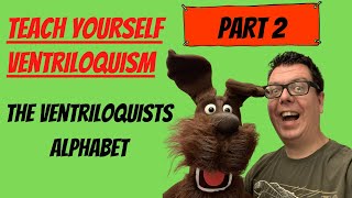 Teach Yourself Ventriloquism 2020 Part 5 How to say quotPquot Without Moving Your Lips [upl. by Williamsen19]