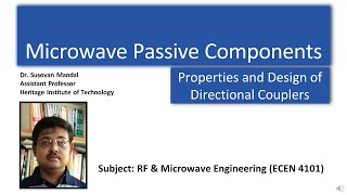 L19 Microwave  Directional Coupler  Bethe hole Coupler  Two hole Coupler [upl. by Iloj]