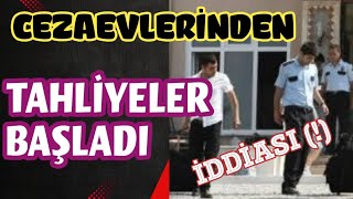 BAZI CEZAEVLERİNDEN TAHLİYELER BAŞLADI İDDİASI  8 YARGI PAKETİ 9 YARGI PAKETİ AYM DERKEN [upl. by Sugihara]