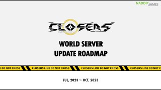 CLOSERS Update Roadmap  Jul 2023  Oct 2023 [upl. by Ysnap]