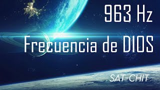 FRECUENCIA DE DIOS 963 Hz • Conectarse a la CONCIENCIA DIVINA • Música Milagrosa [upl. by Abehshtab]